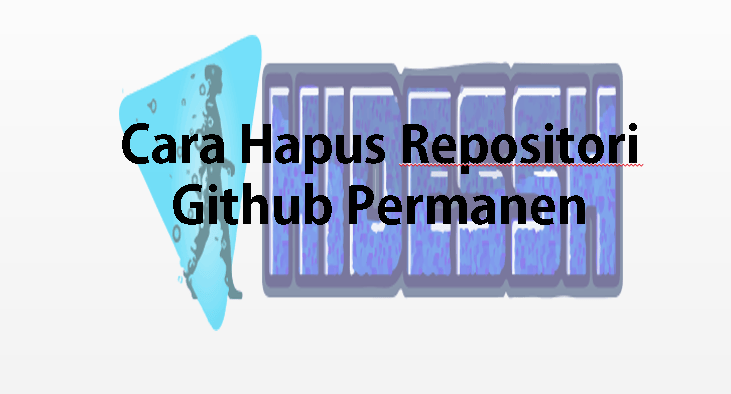 2+ Cara Menghapus Repository Di Github - HideSSH