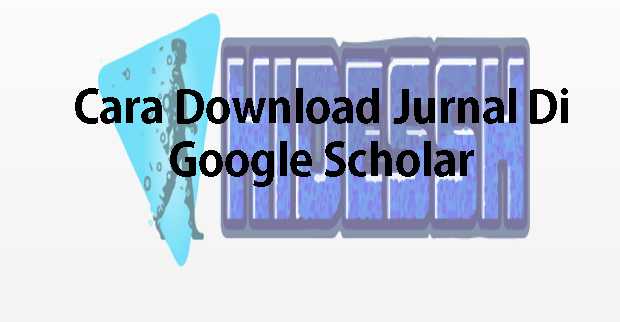 Cara Download Jurnal Di Google Scholar