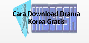 cara download Drama Korea Gratis di Nodrakor